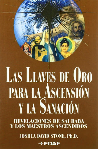 Las Llaves De Oro Para La Ascensión Y La Sanación Edaf Libro x 1 LAS LLAVES DE ORO PARA LA ASCENSION Y SANACIONEste libro contiene la sabiduría de los Maestros Ascendidos condensadas en breves lecciones que constituyen una guía espiritual. Las enseñanzas de Sai Bab