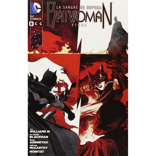 Batwoman No. 5: La Sangre Es Espesa - Final Generico Libro x 1.0 BATWOMAN 05: LA SANGRE ES ESPESA - FINAL  ¡Ha llegado el enfrentamiento definitivo! El Departamento de Operaciones Extranormales no liberará a la hermana de Batwoman a no ser que esta traicione a Batm