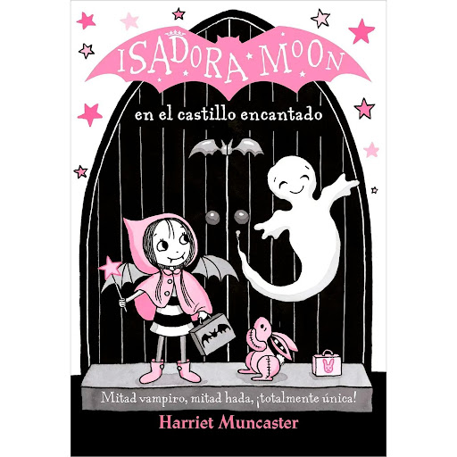 Isadora Moon 6. En El Castillo Encantado Alfaguara Libro x 1 ISADORA MOON 6. EN EL CASTILLO ENCANTADOSu mamá es un hada, su papá un vampiro y ella tiene un poquito de los dos. El día en que la clase de Isadora sale de excursión... Ħa un castillo encantado!, tod