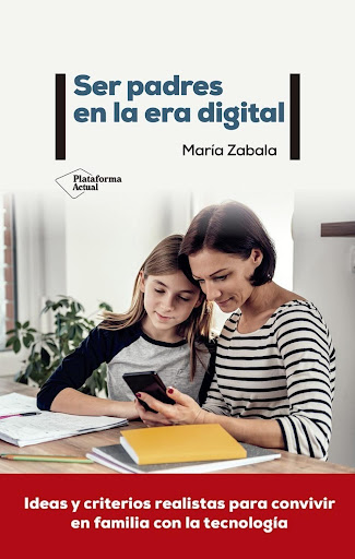 Ser Padres En La Era Digital Plataforma Libro x 1 SER PADRES EN LA ERA DIGITALLa revolución digital de los últimos 30 años lo ha cambiado todo y de un modo acelerado. Hoy más de la mitad de la población mundial se comunica, aprende, trabaja, compra, 