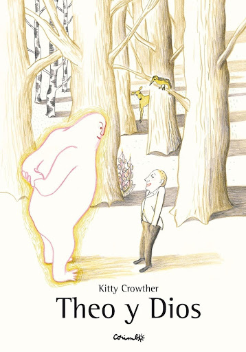 Theo Y Dios. Kitty Crowther Editorial Corimbo  x 1  
