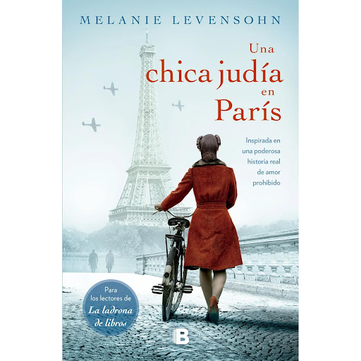 Una Chica Judía En París. Melanie Levensohn Ediciones B Libro x 1 UNA CHICA JUDÍA EN PARÍSPARÍS, 1940. La ciudad está bajo ocupación alemana. Una joven judía, Judith, conoce a un joven, hijo de un rico banquero y simpatizante de los nazis; su familia nunca aprobará 