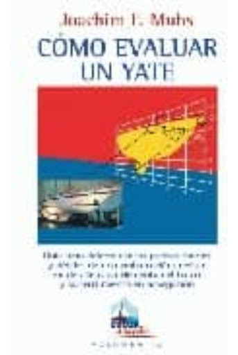 Cómo Evaluar Un Yate Ediciones Tutor,S.A. Libro x 1  