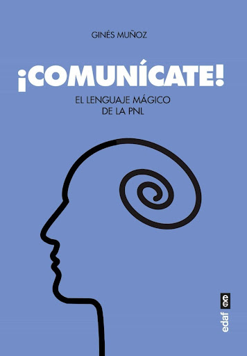 Comunícate! El Lenguaje Mágico De La Pnl Edaf Libro x 1  