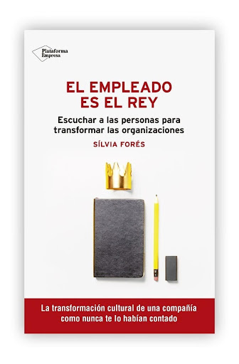 El Empleado Es El Rey. Sílvia Forés Plataforma Libro x 1  