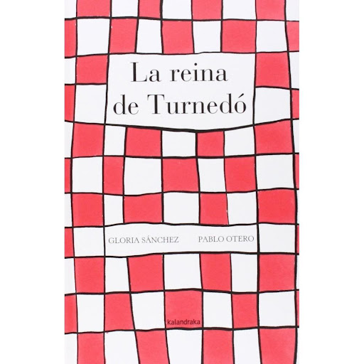 La Reina De Turnedo (t.d) Kalandraka Libro x 1.0 LA REINA DE TURNEDÓ  Aplaudan, exclamen, animen, griten... En este poema escénico la participación del público es fundamental para acompañar a los excéntricos personajes de esta divertida corte real. 
