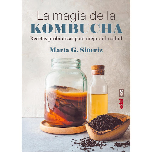 La Magia De La Kombucha Edaf Libro x 1.0 LA MAGIA DE LA KOMBUCHA. REC.PROBIOT.MEJ.SALUD(23)  La magia de la kombucha no solo es un libro que habla de las múltiples propiedades de esta bebida fermentada. Es, además, una guía completa para que