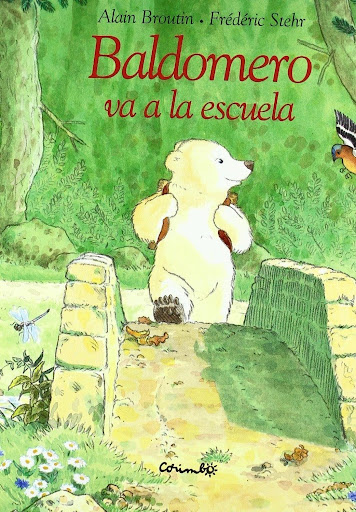 Baldomero Va A La Escuela Editorial Corimbo  x 1  
