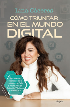 Libro Como Triunfar En   El Mundo Digital Por Lina Caceres Ed: Grijalbo 