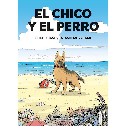 El Chico Y El Perro. Seishu Hase Y Takahashi Murakami Distrito Manga Libro x 1.0 CHICO Y EL PERRO, EL   Tras el tsunami de 2011, un hombre encuentra un pastor alemán callejero que se convierte en su fiel compañero y el de su madre, quien sufre demencia. Sin embargo, un día el jove