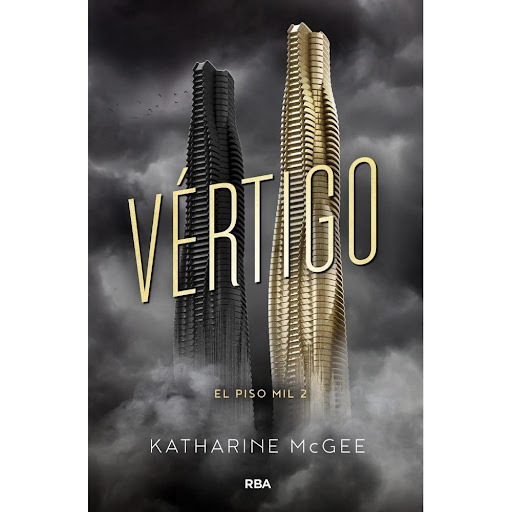 Vértigo. El Piso Mil 2. Katharine Mcgee Rba Libro x 1.0 Vértigo / El Piso Mil 2   Autor: Katharine Mcgee ISBN: 9788427211926 Editorial: Molino Páginas: 527 Encuadernación: Tapa Rústica Tamaño: 14,0 x 21,3 cm   Un paso en falso puede suponer una caída morta