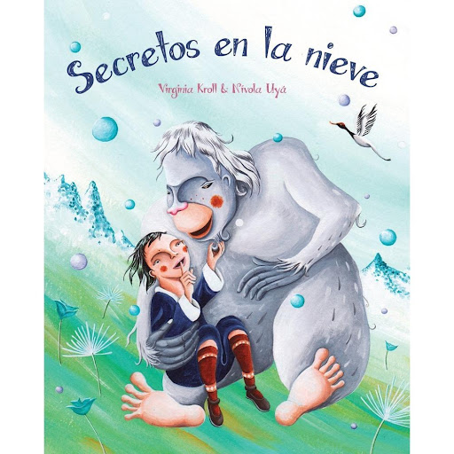 Secretos En La Nieve Generico Libro x 1.0 Secretos en la nieve  Author: Virginia Kroll Illustrator: Nívola Uyá ISBN: 978-84-15784-76-0 Pages: 36 Paper: FSC Cover: Hard cover Dimensions: 21 x 26 cm   A veces la vida nos pide adentrarnos en una