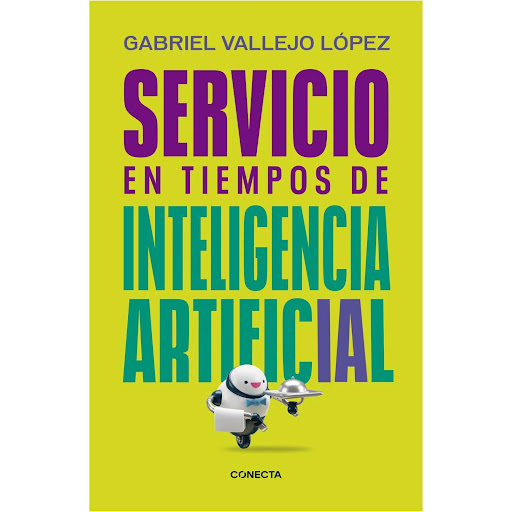 Servicio En Tiempos De Inteligencia Artificial Conecta Libro x 1 