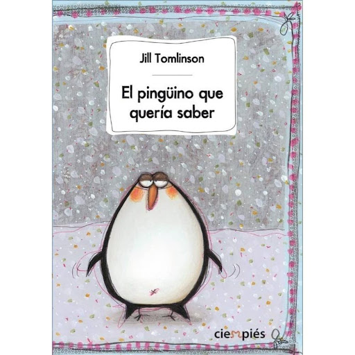 El Pingüino Que Quería Saber (t.d) Ediciones Jaguar Libro x 1.0 PINGÜINO QUE QUERÍA SABER  Autor JILL TOMLINSON Nº de páginas: 92 Editorial: JAGUAR Idioma: CASTELLANO Encuadernación: Tapa dura ISBN: 9788415116615 Año de edición: 2012 Plaza de edición: ES Traductor