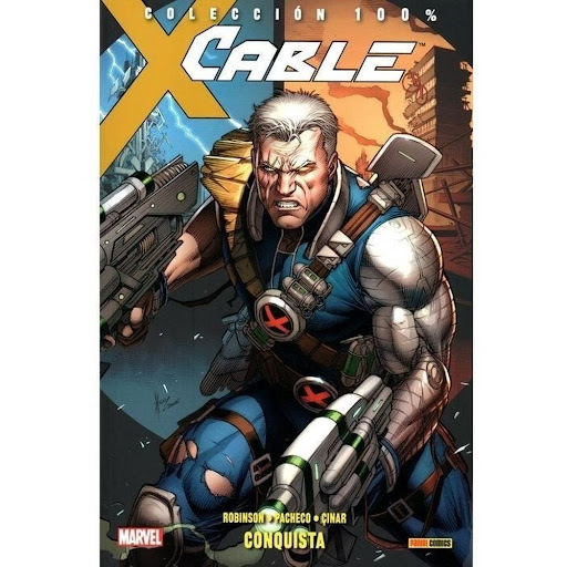 Cable 1: Conquista Panini Libro x 1.0 Cable 1. Conquista   James Robinson regresa a Cable, y esta vez se trae a Carlos Pacheco. Desde la prehistoria hasta la época moderna, Nathan Christopher Summers es el único hombre que puede mantener 