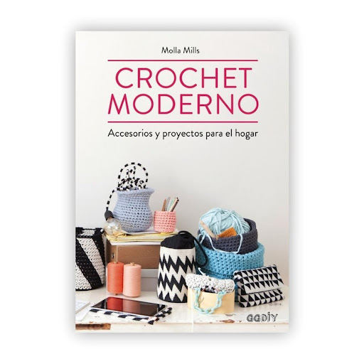 Crochet Moderno: Accesorios Y Proyectos Para El Hogar Gustavo Gili Libro x 1.0 Crochet Moderno: Accesorios Y Proyectos Para El Hogar   Toda persona que se introduce en el mundo del crochet se vuelve adicta. Comienzas por casualidad, por hacer alguna actividad manual nueva, y aca