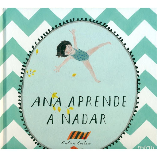 Ana Aprende A Nadar (t.d) Ediciones Jaguar Libro x 1.0 ANA APRENDE A NADAR  Autor KATRIN COETZER Nº de páginas: 28 Editorial: JAGUAR Idioma: CASTELLANO Encuadernación: Tapa dura ISBN: 9788416434312 Año de edición: 2016 Plaza de edición: ESPAÑA Fecha de la