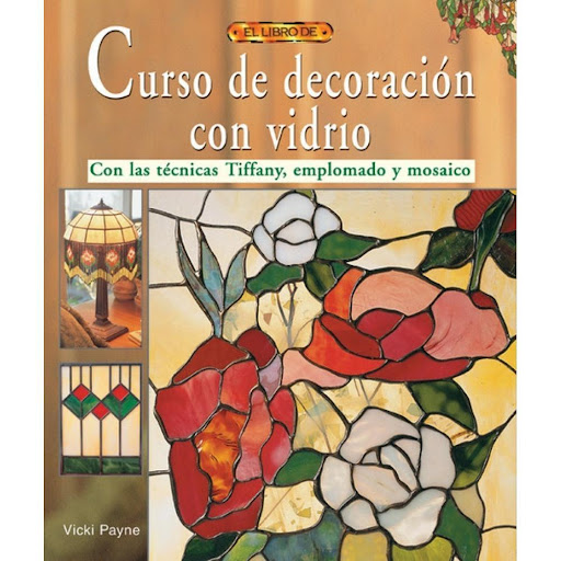 Curso De Decoración Con Vidrio Editorial Del Drac Libro x 1.0 MANUAL DECORACION CON VIDRIO   Formato: Libro físico Autor: Donatella Zaccaria Isbn: 8488893442 Isbn13: 9788488893444 Categoría(s): Alfarería, Cerámica Y Arte Y Técnica De La Fabricación De Objetos De