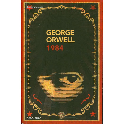 1984. George Orwell Debolsillo Libro x 1.0 1984  Autor: GEORGE ORWELL Temática: LITERATURA UNIVERSAL ISBN: 9789588773834 Editorial: DEBOLSILLO Publicación: 2013 Páginas: 342  En el año 1984 Londres es una ciudad lúgubre en la que la Policía de
