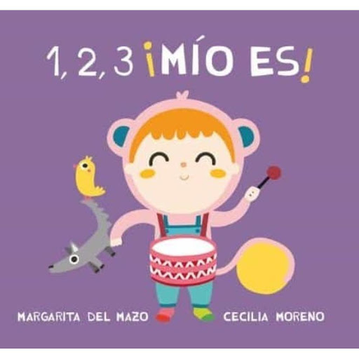1, 2, 3... ¡mio Es! Ediciones Jaguar Libro x 1.0 1, 2, 3 ¡MIO ES!  Todo es mío, así piensan los bebés. Pero sobre todo, sobre todo ¡mi mamá es mía!   Ilustrador: Cecilia Moreno Editorial: Ediciones Jaguar ISBN: 9788416434411 Idioma: Castellano Númer