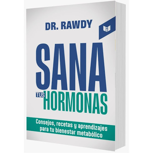LIBRO SANA TUS HORMONAS DR. RAWDY 1 UND DR. RAWDY PAQUETE  x 1  