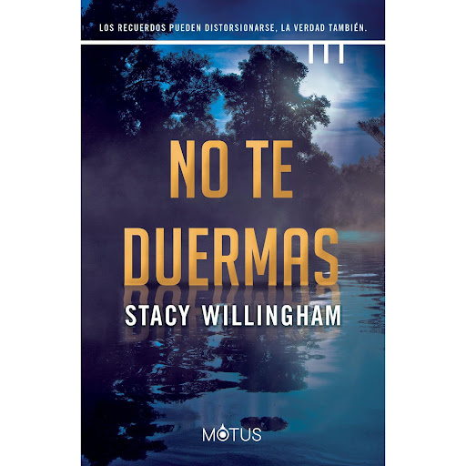 No Te Duermas. Stacy Willingham Trini Vergara Ediciones Libro x 1 NO TE DUERMAS (23)Hace un año, la vida de Isabelle Drake cambió para siempre: su hijo pequeño, Mason, fue r o b a d |o de su cuna en medio de la noche mientras ella y su esposo dormían en la habitació