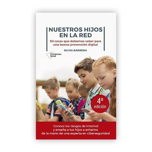 Nuestros Hijos En La Red Plataforma Libro x 1.0 Nuestros hijos en la red: 50 cosas que debemos saber para una buena prevención digital   Silvia Barrera ISBN: 978-84-17886-02-8 Páginas: 304 Colección: Actual Formato: Tapa blanda con solapas Año de p