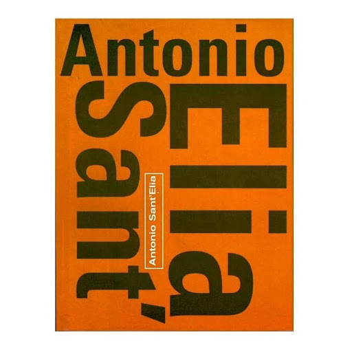 Antonio Sant'elia Editorial Kliczkowski Libro x 1.0 ANTONIO SANT'ELIA  Un gran libro de pequeño formato. 9 proyectos presentados con fotografías, planos secciones, memorias descriptivas, todas las obras con su plano de ubicación y datos técnicos y refe