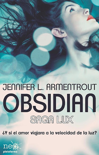 Obsidian: Saga Lux 1. Jennifer L. Armentrout Plataforma Libro x 1  