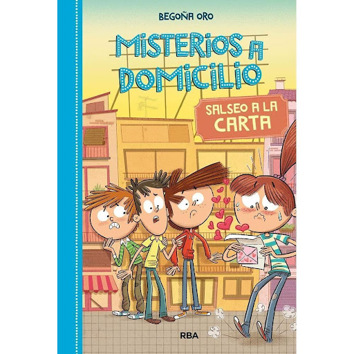 Misterios A Domicilio 5: Salseo A La Carta (t.d) Rba Libro x 1.0 Misterios a domicilio 5: Salseo a la carta   Autor: Begoña Oro ISBN: 9788427216211 Editorial: Molino Número de páginas: 224 Encuadernación: Tapa dura Formato: 13,7 x 20,3 cm   ¡El amor está en el aire