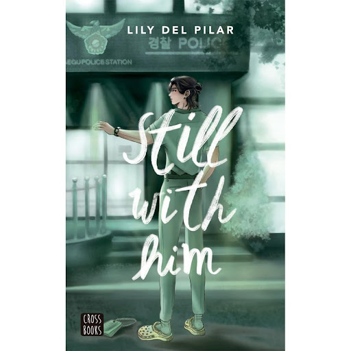 Still With Him. Lily Del Pilar Crossbooks Libro Físico x 1.0 