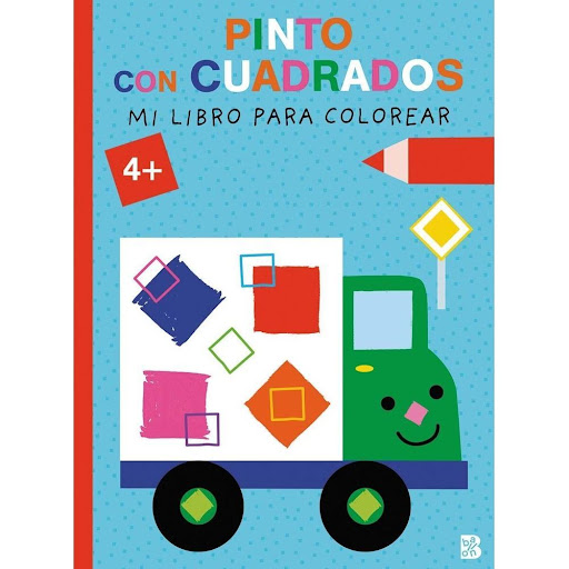 Pinto Con Cuadrados. Mi Libro Para Colorear Generico Libro x 1.0 PINTO CON CUADRADOS   Una serie de libros para colorear en el que todo gira en torno a las formas:  cuadrados, triángulos, redondas o rayas. Las gran variedad de propuestas que contienen estos libros 