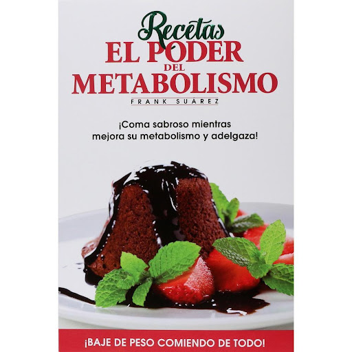 Recetas. El Poder Del Metabolismo. Frank Suárez Metabolic Press Libro x 1.0 PODER DEL METABOLISMO, EL - RECETAS   Hay gente que come muchísimo y sin embargo no engorda. Por otro lado hay personas que siempre están a dieta y que parecen engordar hasta de mirar la comida. Las d