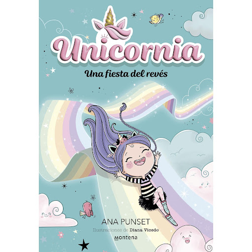 Unicornia. Una Fiesta Del Revés. Ana Punset Montena  x 1  