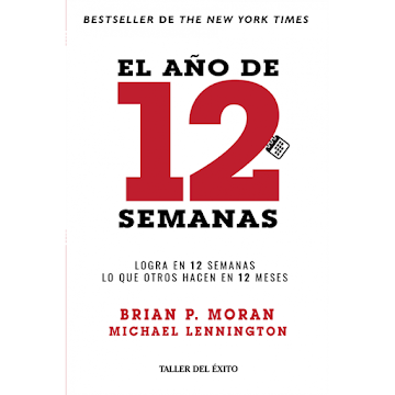 Libro El Año de 12 Semanas- Taller del Éxito x1 und  