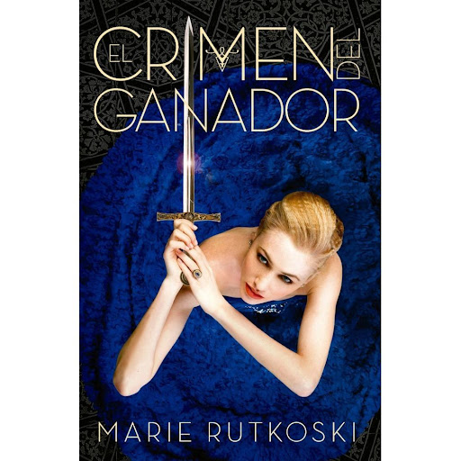 El Crimen Del Ganador. Marie Rutkoski Plataforma Libro x 1.0 El crimen del ganador  Marie Rutkoski Formato: Tapa blanda con solapas Páginas: 392 ISBN: 978-84-16620-43-2 Fecha de publicación: Marzo 2016   «Si Arin se enteraba, se opondría. Se autodestruiría. Si 