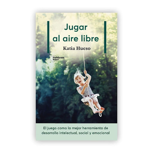 Jugar Al Aire Libre Plataforma Libro x 1.0 Jugar al aire libre Katia Hueso  ISBN: 9788417622336 Páginas: 240 Colección: Actual  Formato: Tapa blanda con solapas Año de publicación: 2019  Los niños de hoy son sometidos a un verdadero arresto do