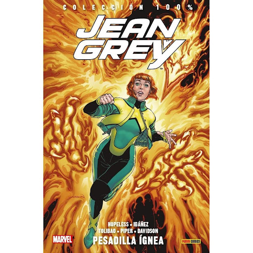Jean Grey: Pesadilla Ígnea Panini Libro x 1.0 Jean Grey 1 Pesadilla ígnea  Determinada a escapar de su destino, la joven Jean Grey descubre que la Fuerza Fénix se dispone a regresar a la Tierra. Para enfrentarse a ello, recurrirá a la ayuda de al