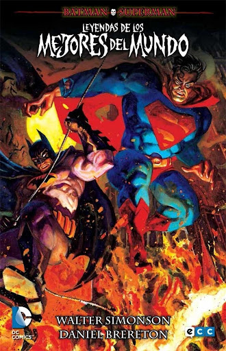 Batman. Superman: Leyendas De Los Mejores Del Mundo ECC Libro x 1  
