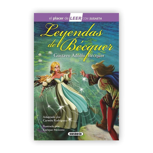 Leyendas De Becquer (t.d), Nivel 4 Susaeta Ediciones Libro x 1.0 Detrás de la obra de Bécquer, está su compromiso con la cultura del pasado, presente en "Cartas desde mi celda" y en sus "Leyendas". Aquí su mundo interior se desborda, el pasado histórico o legendari