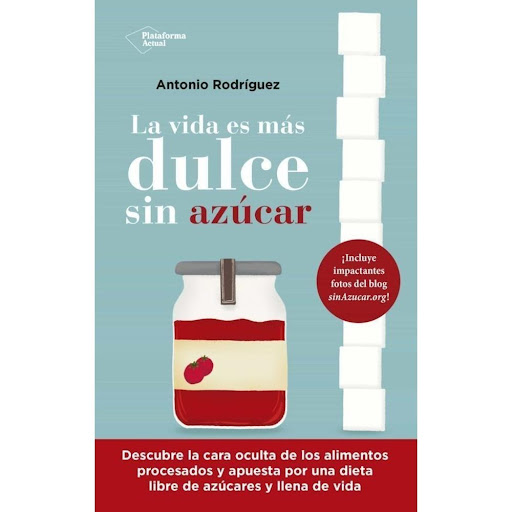 La Vida Es Más Dulce Sin Azúcar Plataforma Libro x 1.0 LA VIDA ES MAS DULCE SIN AZUCAR (22)  Un estudio de la Universidad de Bordeaux concluyó que el azúcar es tan adictivo para nuestro cerebro. Y no se trata solo de los azúcares evidentes como el brownie