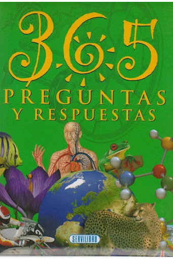 365 Preguntas Y Respuestas Servilibro Libro x 1 365 PREGUNTAS Y RESPUESTASFicha técnica de 365 PREGUNTAS Y RESPUESTASEditorial: SERVILIBROIdioma: CASTELLANOEncuadernación: Tapa duraISBN: 9788479716592Año de edición: 2008Plaza de edición: MADRIDFech
