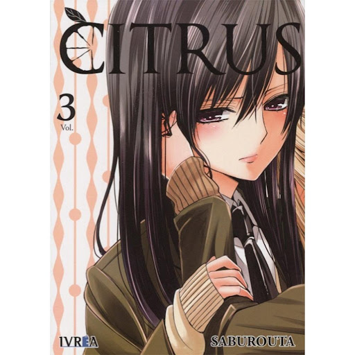 Citrus No. 3 IVREA Libro x 1.0 CITRUS 03   Autores:Saburouta  Colecciones:CÓMIC MANGA  Editoriales:Ivréa  Series:CITRUS   La madre de Yuzu se ha vuelto a casar, y eso trajo cambios a su vida: una nueva ciudad, un nuevo hogar, un nu