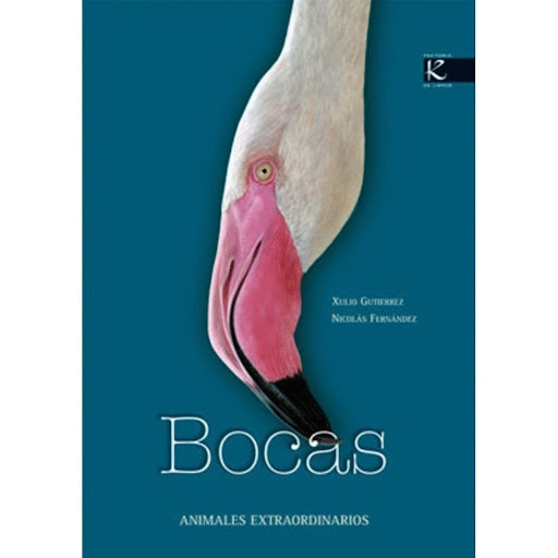 Bocas Animales Extraordinarios (t.d) Faktoria K De Libros Libro x 1.0 Bocas  Autoría: Xulio Gutiérrez Ilustración: Nicolás Fernández Traducción: Chema Heras Sinopsis: Primera entrega de una colección pensada para el disfrute de los interesados en el medio ambiente. Desd