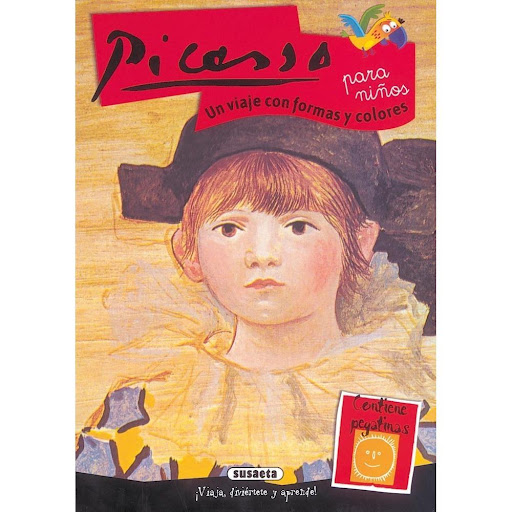 Picasso. Arte Para Niños Susaeta Ediciones Libro x 1.0 PICASSO (ARTE PARA NIÑOS)  Un viaje con formas y colores. Un libro del gran Pablo Picasso, con muchas actividades y pasatiempos, y numerosos cuadros seleccionados entre los más conocidos del artista. 