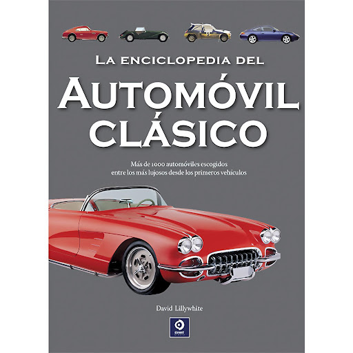 La Enciclopedia Del Automóvil Clásico (T.D) Edimat Libro x 1 LA ENCICLOPEDIA DEL AUTOMOVIL CLASICO (T.D)(24)Una guía ilustrada y fácil de entender con más de 1000 automóviles de los más codiciados del mundo. Desde Abarth, AC y Aston Martin hasta los Zagato, ZIL