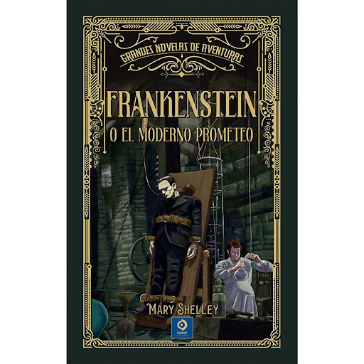 Frankenstein O El Moderno Prometeo. Mary Shelley (T.D) Edimat Libro x 1.0 Frankenstein O El Moderno Prometeo. Mary Shelley (T.D)  El primer impulso de Mary Shelley —que tenía dieciocho años cuando escribió esta obra—, fue el de crear una historia aterradora, pero el proceso