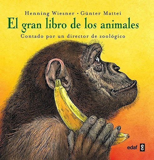 El Gran Libro De Los Animales (t.d) Edaf Libro x 1 EL GRAN LIBRO DE LOS ANIMALES (T.D)żQuién mejor que un director de zoo puede saber las cosas más sorprendentes sobre los animales?Gracias a Henning Wiesner, sabemos que a los ciervos canadienses les g