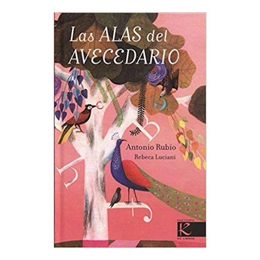 Las Alas Del Avecedario (t.d) Kalandraka Libro x 1.0 LAS ALAS DEL AVECEDARIO   Todo lo que se dice de las aves es cierto; son así de variopintas y originales. Las protagonistas de este poemario conformanun abecedario muy personal y sugieren múltiples av