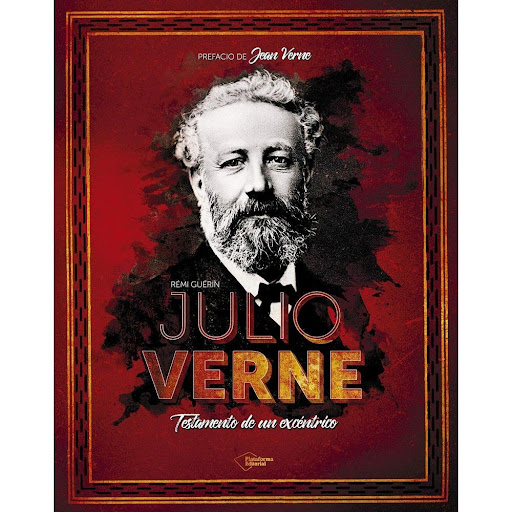 Julio Verne: Testamento De Un Excentrico (t.d) Plataforma Libro x 1.0 Jules Gabriel Verne, conocido en los países hispanohablantes como Julio Verne, fue un escritor, poeta y dramaturgo francés célebre por sus novelas de aventuras y por su profunda influencia en el géner